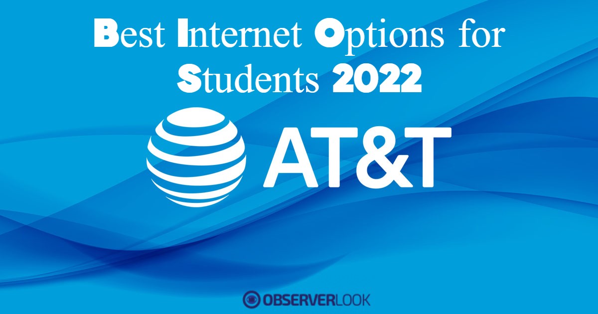 Best Internet Options for Students 2022