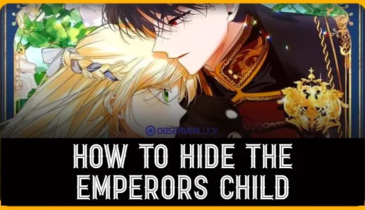 How to Hide The Emperors Child