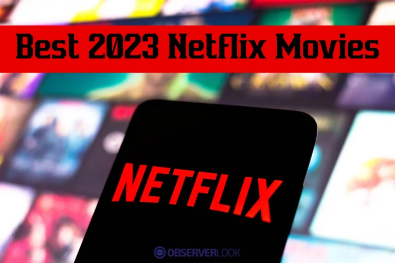 Best 2023 Netflix Movies